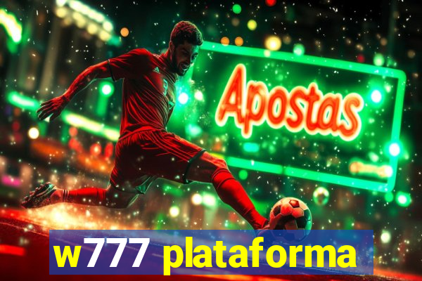 w777 plataforma